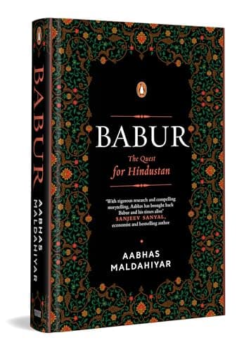 Babur: The Quest for Hindustan