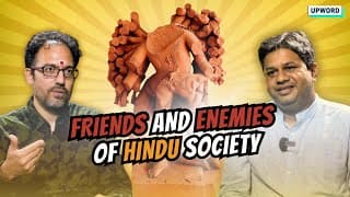 Friends and Enemies of Hindu Society (Upclose)